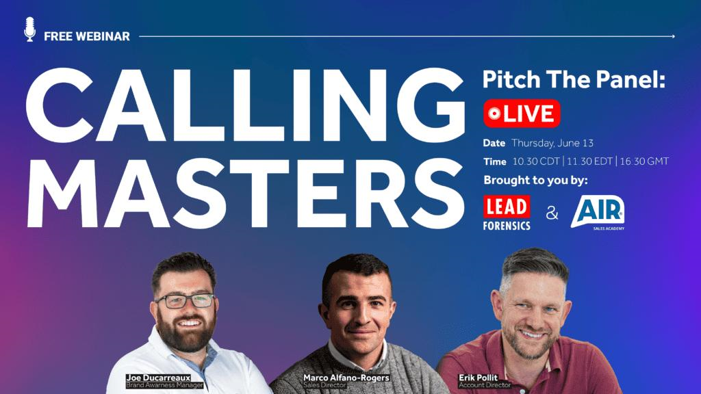 CALLING MASTERS | Pitch The Panel – Live!